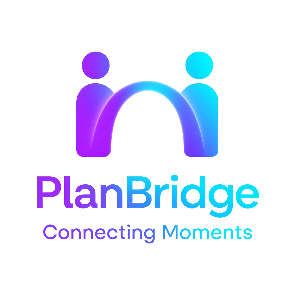 PlanBridge - Connecting Moments
